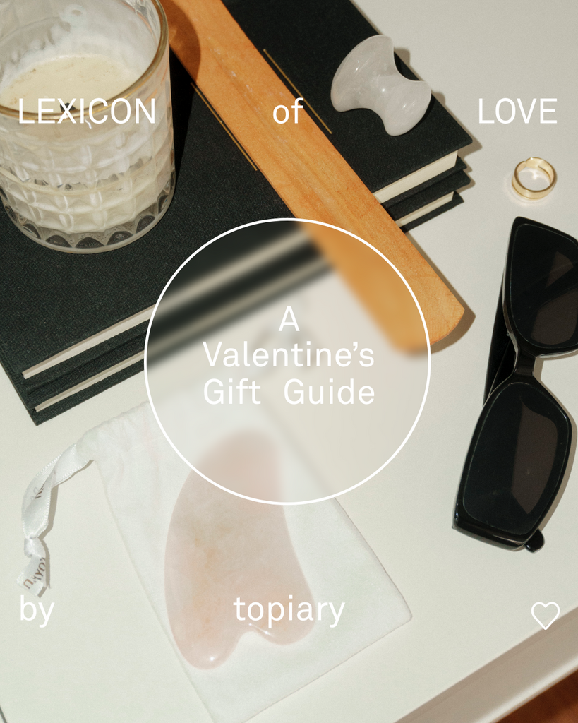 LEXICON of LOVE: A Valentine’s Day Gift Guide