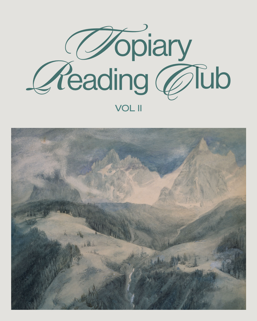 Topiary Reading Club Vol. II: Wanderlust